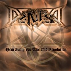 Denied (SWE) : New Army for the New Revolution